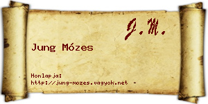 Jung Mózes névjegykártya